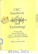 CRC Handbook of Laser Science and Technology Volume III Optical Materials PDF电子版封面 0849335035