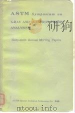Symporium on X-Ray and elecbron probe analysis. Sixty-sixth Annual Meeting Papers PDF电子版封面