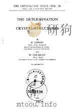 The determination of crystal structures.Lipson H.and Cochran W. PDF电子版封面