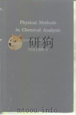 Physical methods in chemical analysis.Vol.4 PDF电子版封面 Berl W.G.