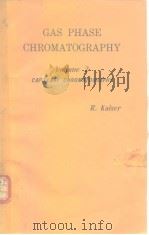Gas physe chromatography.V.2.Kaiser R. PDF电子版封面