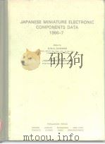 JAPANESE MINIATURE ELECTRONIC COMPONENTS DATA 1966-7 PDF电子版封面