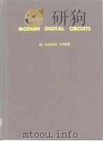 MODERN DIGITAL CIRCUITS PDF电子版封面