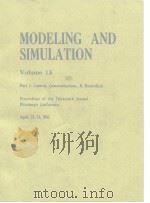 MODELIN AND SIMULATION VOLUME 13 Part 1、Part 2、Part 3、Part 4 PDF电子版封面 5876644566