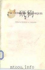 Spectrometric Techniques 2 I98I PDF电子版封面 012710402X GEORGE A.VANASSE