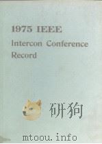 1975 IEEE Intercon conferencerecord. 1975 PDF电子版封面