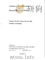 Proceedinga of the TERE Convention on Electronics in the 1970S PDF电子版封面