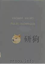 VACUUM VALVES IN PULSE TECHNIQUE（ PDF版）