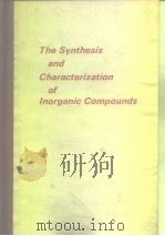 The Synthesis and Characterization of Inorgaic Compounds（ PDF版）