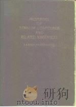 PROPERTIES OF TITANIUM COMPOUNDS AND RELATED SUBSTANCES（ PDF版）