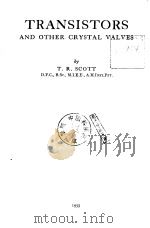 Transistors and Other Crystal Valves PDF电子版封面