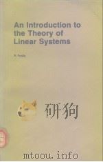 An Introduction to the Theor of Linear Systems PDF电子版封面 R.Fratila
