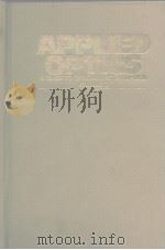 Applied Optics A Guide t Optical System Design/Volume 2 PDF电子版封面