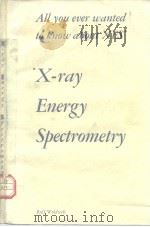 X-Ray Energy Spectrometry PDF电子版封面