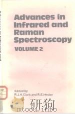 Advances in Infrared and Raman Spectroscopy VOLUME 2 PDF电子版封面 0855011823 R.J.H.Clar k and R.E.Hester