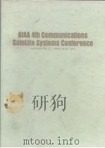 AIAA 4th Communications satellite systems conference 1972 PDF电子版封面