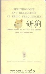 SPECTROSCOPY AND RELAXATION AT RADIOFREQUENCIES（ PDF版）