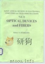 Optical devices and fibers .1984 PDF电子版封面
