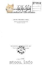 Vacuum-tube and semicon-ductor electronics PDF电子版封面