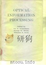 OPTICAL INFORMATION PROCESSING PDF电子版封面 0306308991 Yu.E.Nesterikhin George W.Str
