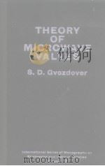 THEORY OF MICROWAVE VALVES PDF电子版封面