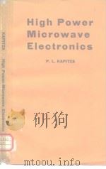 High Power Microwave Electronics PDF电子版封面 P.L.KAPITZA