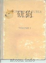 MICROWAVE TUBES: Tubes Hyperfrequences VOLUME Ⅰ PDF电子版封面