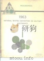CONFERENCE PROCEEDINGS 1963 NATIONAL WINTER CONVENTION ON MILITARY ELECTRONICS PDF电子版封面