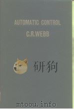 AUTOMATIC CONTROL PDF电子版封面 C.R.WEBB