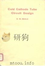 Cold Cathode Tube Circuit Design PDF电子版封面 D.M.NEALE