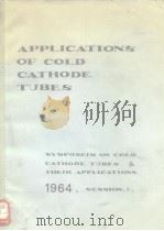 APPLICATIONS OF COLD CATHODE TUBES PDF电子版封面