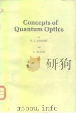 Concepts of Quantum Optics PDF电子版封面