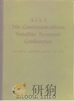 AIAA 7th communications satellite systems conference.1978. PDF电子版封面