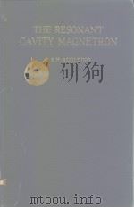 The Resonant cavity magnetron PDF电子版封面 R.S.H.BOULDING