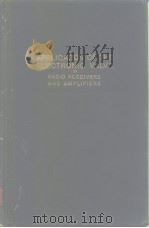 APPLICATION OF THE ELECTRONIC VALVE IN RADIO RECEIVERS AND AMPLIFIERS PDF电子版封面
