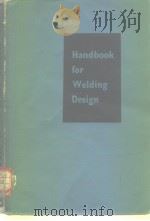 Handbook for Welding Design VOLUME I PDF电子版封面