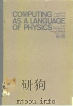 COMPUTING AS A IANGUAGE OF PHYSICS PDF电子版封面