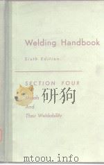 Welding Handbook Sixth Edition SECTION FOUR Metals And Their Weldability PDF电子版封面