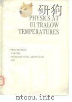 PHYSICS AT ULTRALOW TEMPERATURES PDF电子版封面