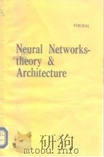 Neural networks:theory and architecture PDF电子版封面 Arun V.Holden and Vitaly I.Kry