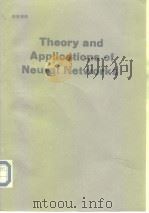 Theory and Applications of Neural Networks PDF电子版封面 3540196501 J.G.Taylor and C.L.T.Mannion(E