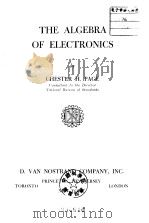 The algebra of electronics PDF电子版封面 CHESTER H.PAGE