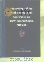 PROCEEDINGS OF THE Ⅶth INTERNATIONAL CONFERENCE ON LOW TEMPERATURE PHYSICS PDF电子版封面