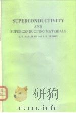 SUPERCONDUCTIVITY AND SUPERCONDUCTING MATERIALS PDF电子版封面