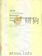 1970 proceedings:National aerospace Electronics Conference. PDF电子版封面