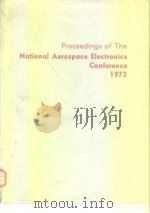 Proceedings of the National Aerospace Electronics Conference 1972. PDF电子版封面
