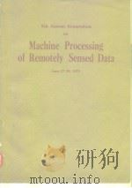 5th annual symosium on machine processing of remotely sensed data.1979. PDF电子版封面