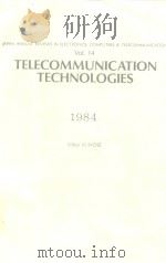 TELECOMMUNICATION TECHNOLOGIES 1984 PDF电子版封面 4274030377