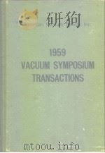 1959 vacuum symposium ransactions. PDF电子版封面
