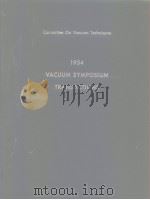 1954 Vacuum Symposium Transactions     PDF电子版封面     